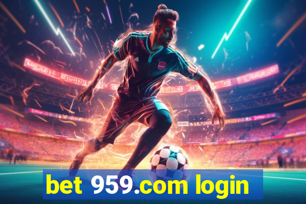 bet 959.com login